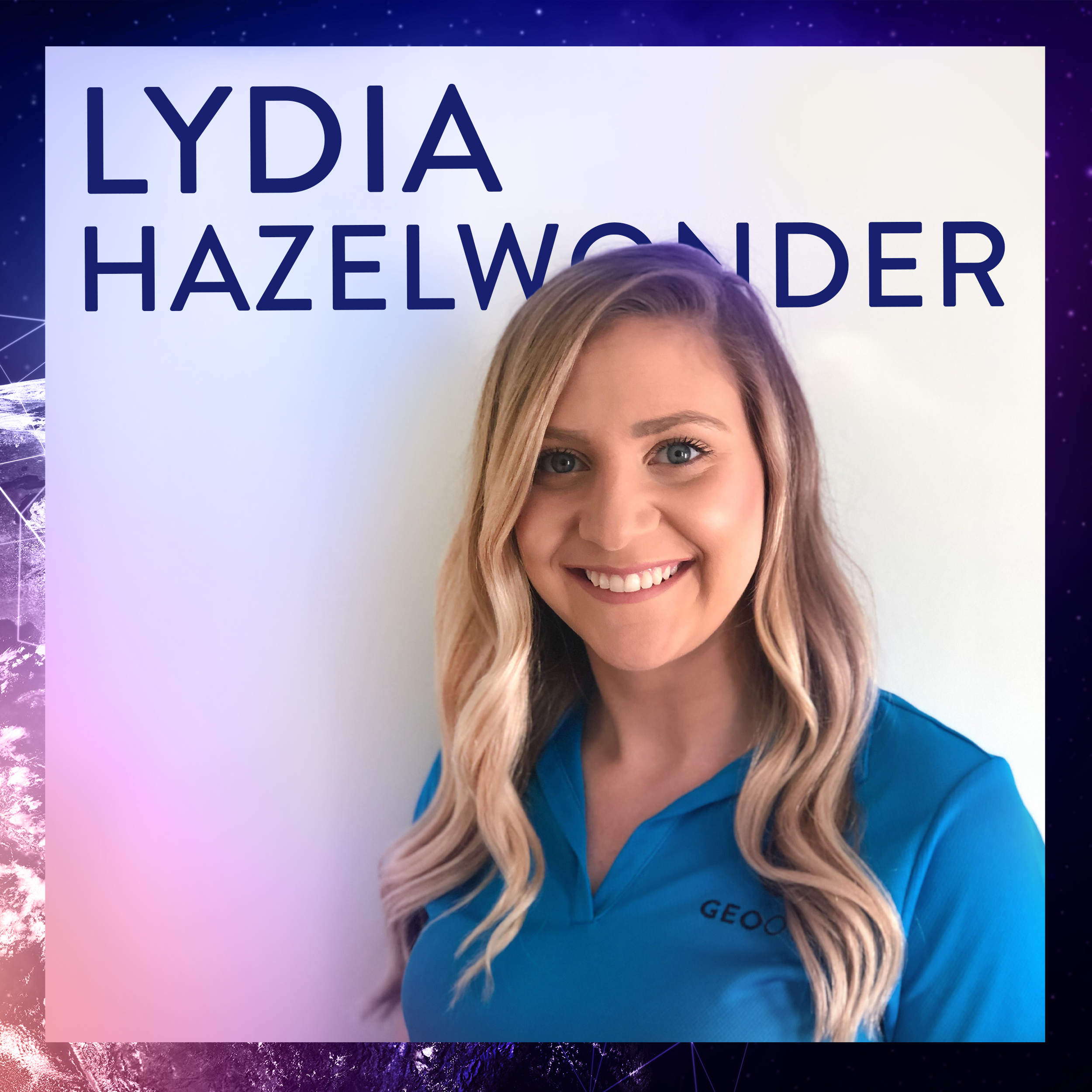 Lydia Hazelwonder | Geo Owl | Geo Careers