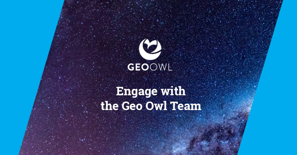 Engage with the Geo Owl Team | Blog | Geo Owl LLC