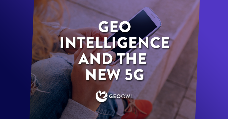 Geo Intelligence and 5G | Geo Owl
